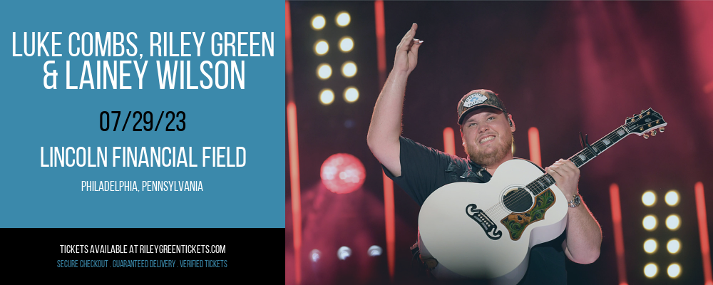 Luke Combs, Riley Green & Lainey Wilson at Riley Green Tickets tickets Luke Combs, Riley Green & Lainey Wilson at Riley Green Tickets