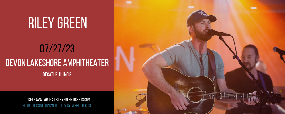 Riley Green at Riley Green Tickets tickets Riley Green at Riley Green Tickets