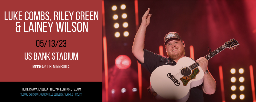 Luke Combs, Riley Green & Lainey Wilson at Riley Green Tickets tickets Luke Combs, Riley Green & Lainey Wilson at Riley Green Tickets