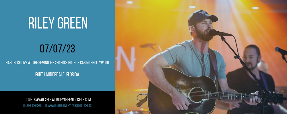 Riley Green at Riley Green Tickets tickets Riley Green at Riley Green Tickets